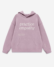 Load image into Gallery viewer, Practice Empathy Hoodie

